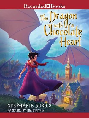 cover image of The Dragon with a Chocolate Heart
